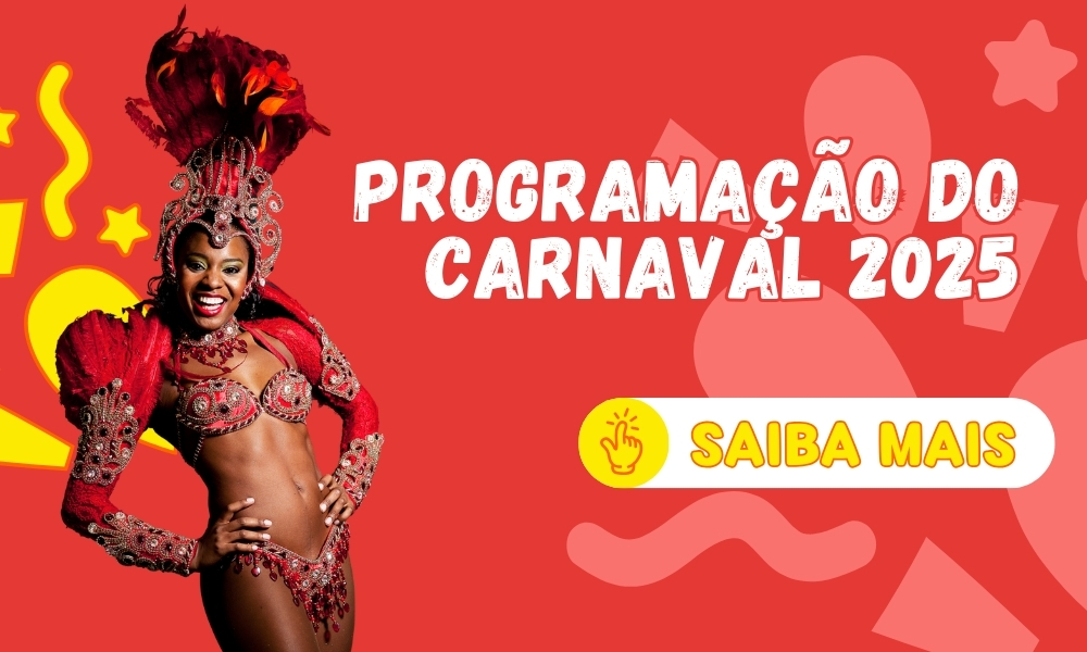 carnaval brasileiro programacao 2025